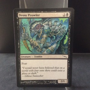 Dross Prowler