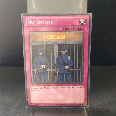 No Entry!!