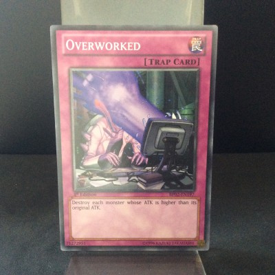 Overworked