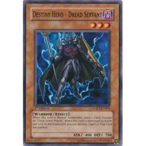 Destiny Hero - Dread Servant